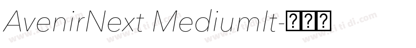 AvenirNext MediumIt字体转换 AvenirNext MediumIt字体转换